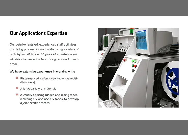 Applications expertise section with a wafer dicing machine